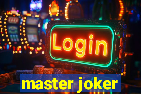 master joker